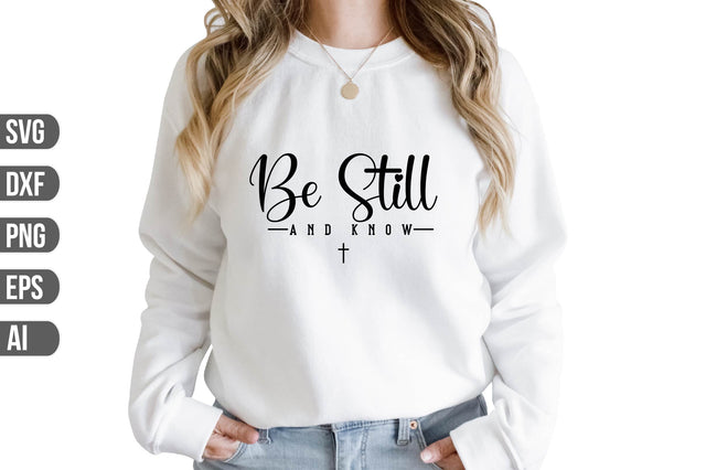 Be Still And Know SVG SVG shah alam 