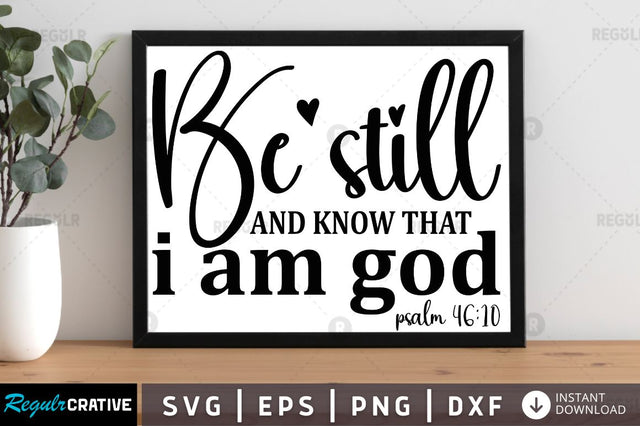Be still and know that i am god psalm 46 10 SVG SVG Regulrcrative 