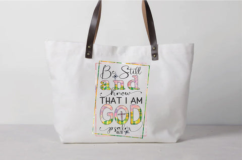 Be Still And Know That I Am God Psalm Sublimation Sublimation Creativeart88 