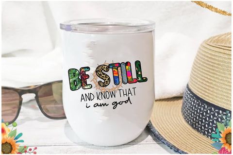 Be Still and Know That I Am God Sublimation Jagonath Roy 