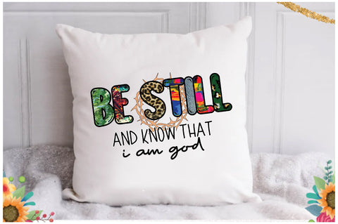 Be Still and Know That I Am God Sublimation Jagonath Roy 