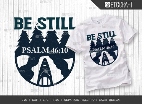 Be Still Psalm 46:10 SVG Bundle, Kayak Svg, Kayak Life Svg, Canoe Svg, Kayak Saying Svg, Lake Quotes, ETC T00299 SVG ETC Craft 