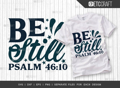 Be Still Psalm 46:10 SVG Cut File, Kayak Svg, Kayak Life Svg, Canoe Svg, Kayak Saying Svg, Lake Quotes, ETC T00299 SVG ETC Craft 