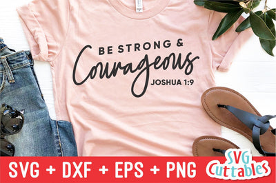Be Strong And Courageous svg - Faith svg - Quote - svg - dxf - eps - png - Christian - Silhouette - Cricut - Digital Cut File SVG Svg Cuttables 