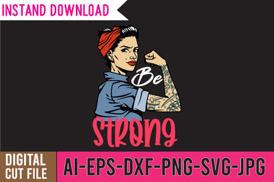 Be Strong SVG Cut File, Mental Health SVG Design SVG BlackCatsMedia 