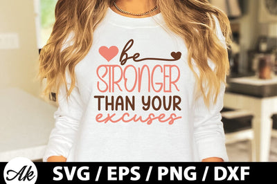 Be stronger than your excuses Retro SVG SVG akazaddesign 
