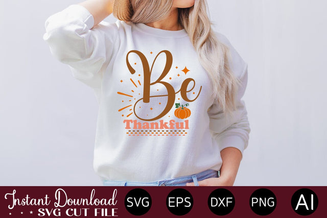 Be Thankful Svg Design SVG designmaster24 
