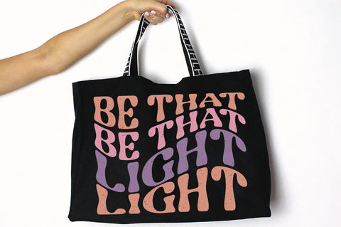 Be That Light Sublimation Creativeart88 