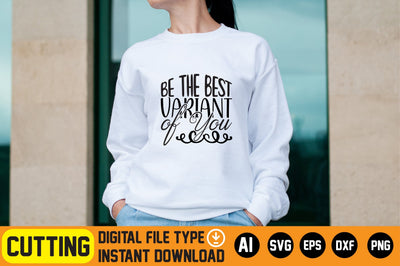 Be the Best Variant of You SVG CraftlabSvg29 