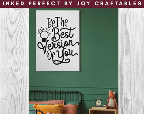 Be The Best Version Of You SVG Inked Perfect 