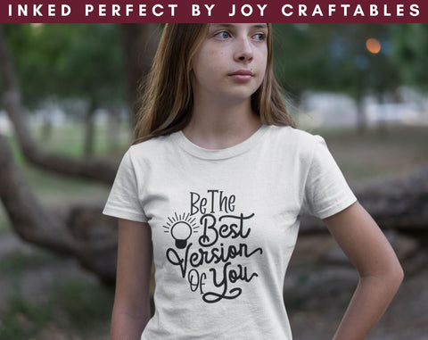 Be The Best Version Of You SVG Inked Perfect 