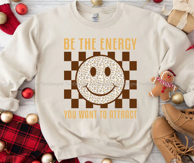 Be The Energy You Want To Attract PNG, Mental Health png, Self Love png, Boho Png Designs, Positive png, Retro png, Sublimation Design, Digital Design Sublimation ToriDesigns 