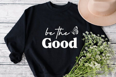 be the good svg, be kind svg, be the good shirt svg, motivational svg, positive svg, Inspirational svg, Kindness svg, Kind svg, shirt design SVG Fauz 
