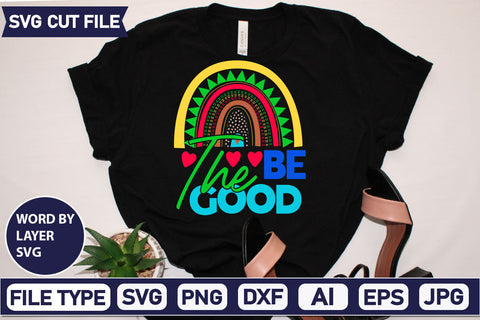 Be The Good SVG Cut File SVG DesignPlante 503 