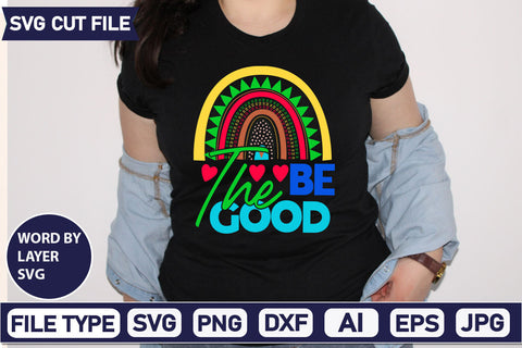 Be The Good SVG Cut File SVG DesignPlante 503 