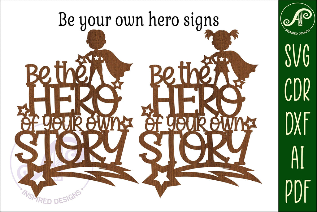 Be the hero signs svg laser cut file - So Fontsy