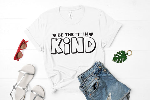 Be the I in Kind | Anti Bullying SVG Cut File SVG CraftLabSVG 