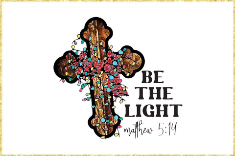 Be the Light Christmas Sublimation Sublimation Jagonath Roy 