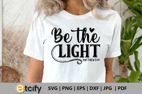 Be the light Matthew 5:14 SVG SVG etcify 