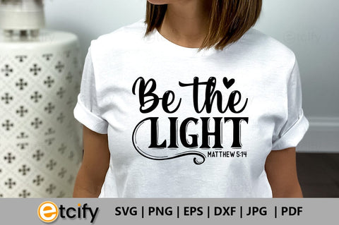 Be the light Matthew 5:14 SVG SVG etcify 