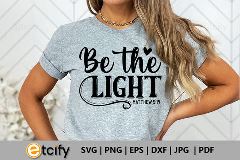 Be the light Matthew 5:14 SVG SVG etcify 