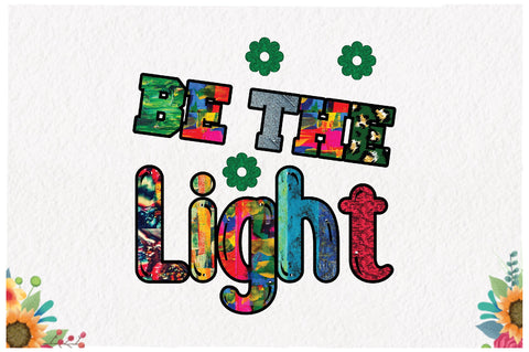 Be the Light Sublimation Sublimation Jagonath Roy 