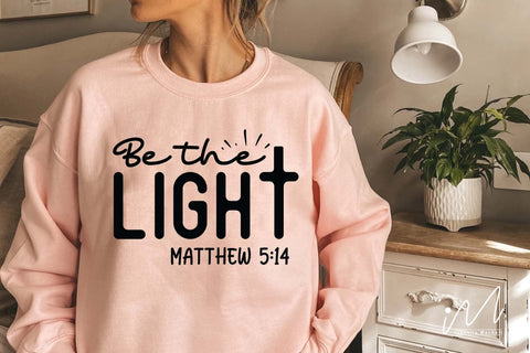 Be the light t shirt , Christian t shirt svg, SVG Isabella Machell 