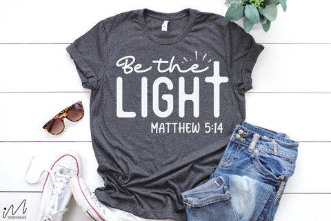 Be the light t shirt , Christian t shirt svg, SVG Isabella Machell 