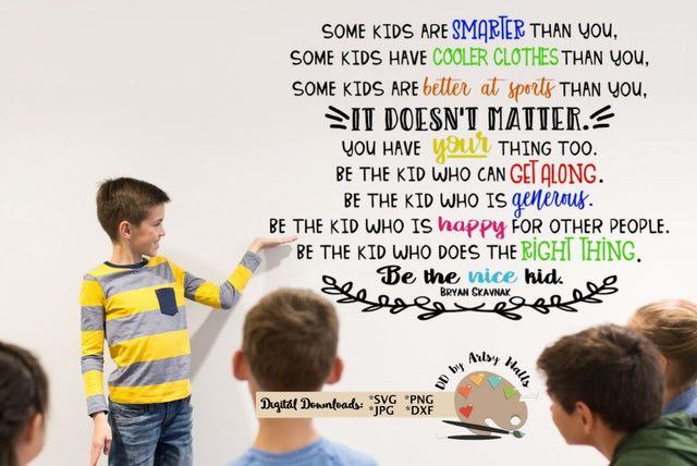 Be the nice kid svg dxf png jpg - Be Kind quote - Kindness svg cut file - school quote SVG The Artsy Spot 