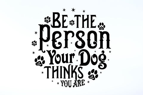 Be the person SVG Design SVG Regulrcrative 