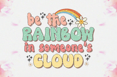 Be the Rainbow in Someone's Cloud Sublimation Sublimation Jagonath Roy 