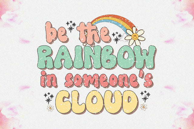 Be the Rainbow in Someone's Cloud Sublimation Sublimation Jagonath Roy 