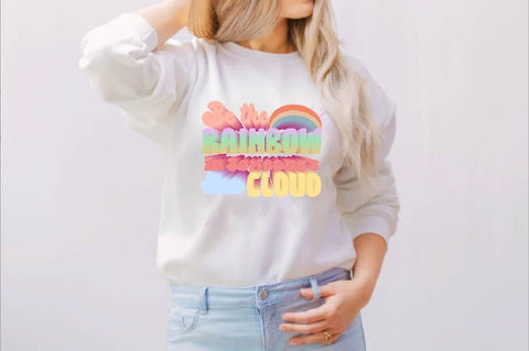 Be the Rainbow in Someone's Cloud Sublimation SVGArt 