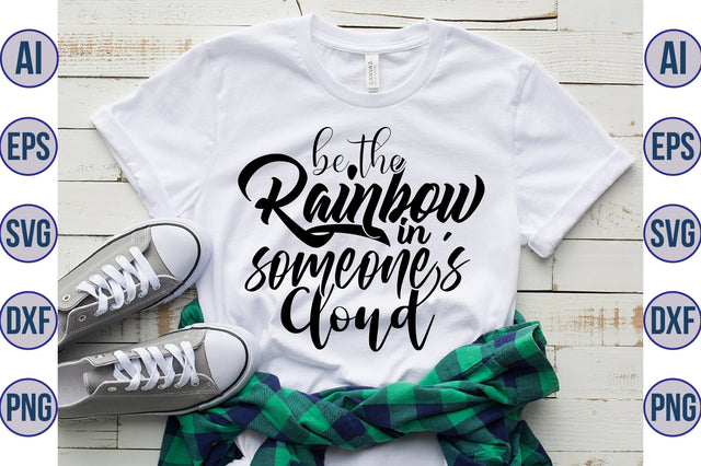 be the rainbow in someones cloud svg SVG nirmal108roy 