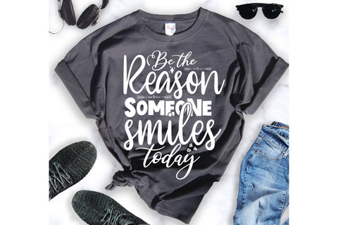 Be the reason someone smiles today svg SVG orpitasn 