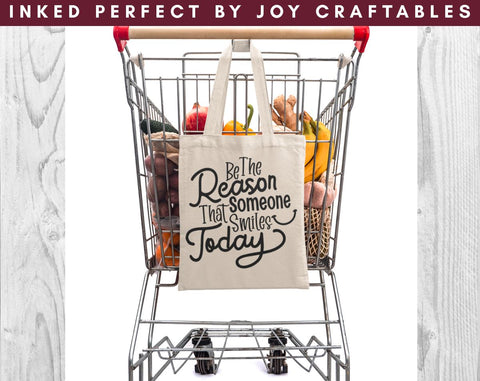 Be The Reason That Someone Smile Today SVG Inked Perfect 