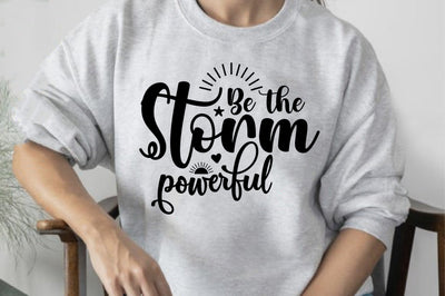 Be the storm powerful SVG orpitasn 