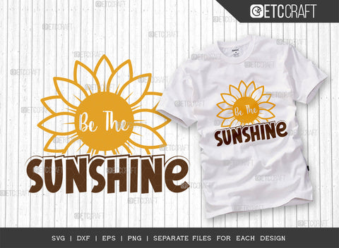 Be The Sunshine SVG Bundle, Flower svg, Floral Svg, Summer Svg, Sunflower Svg, Sunflower Quotes, ETC T00300 SVG ETC Craft 