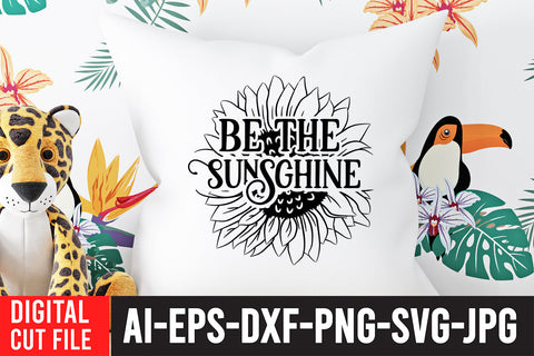 Be the Sunshine SVG Cut File SVG BlackCatsMedia 