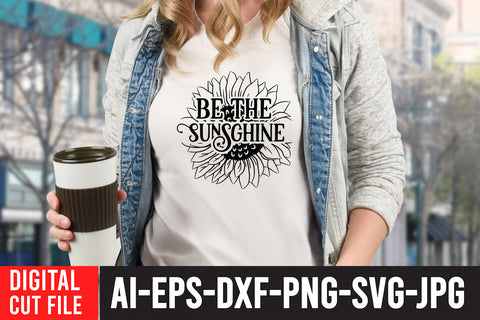 Be the Sunshine SVG Cut File SVG BlackCatsMedia 