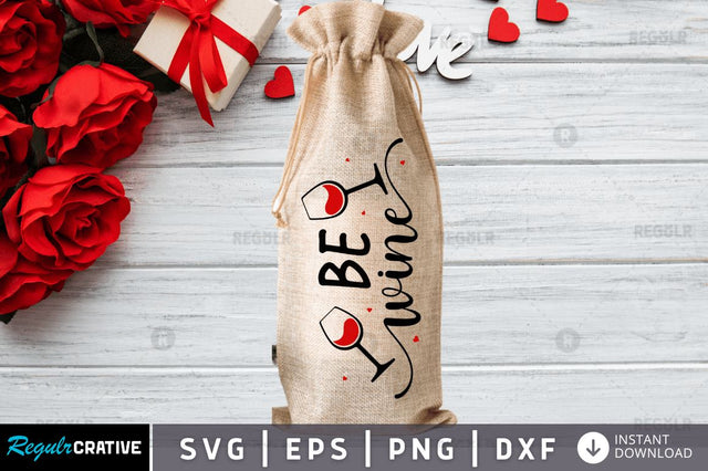 Be wine SVG SVG Regulrcrative 