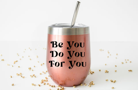 Be you do you for you, Inspirational SVG SVG MD mominul islam 