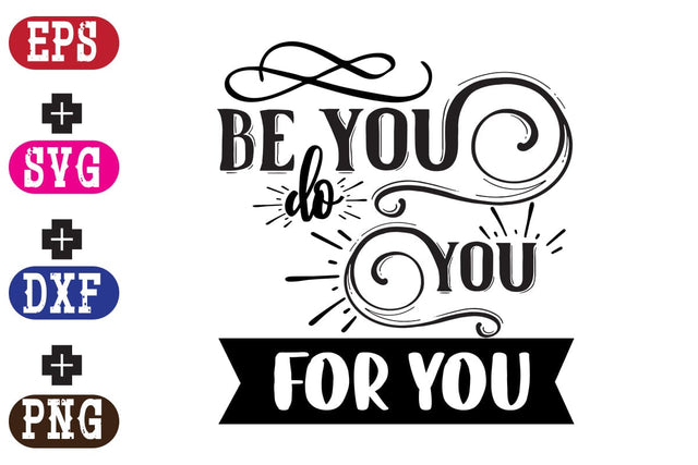 Be you do you for you SVG Nurstore 