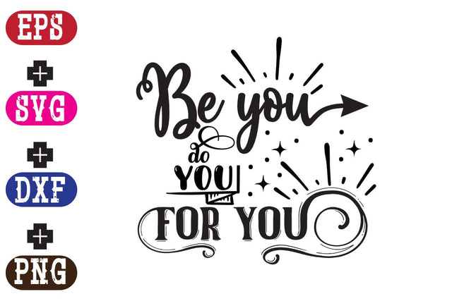 Be you do you for you SVG Nurstore 