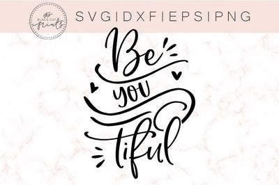 Be you tiful | Beautiful cut file | Funny SVG TheBlackCatPrints 