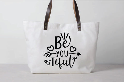 Be You Tiful SVG SVG Creativeart88 