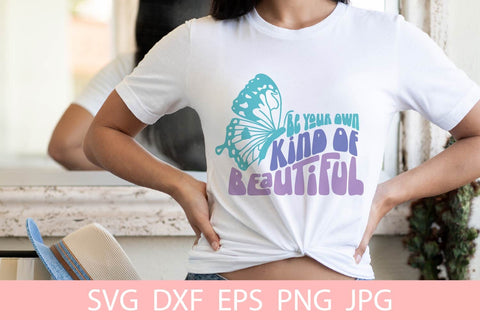 Be Your Own Kind Of Beautiful Svg File Free For Commercial Use SVG SintegraT 
