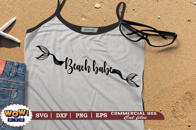 Beach babe svg, Beach svg, Summer svg, Vacation svg, Png, Dxf SVG Wowsvgstudio 