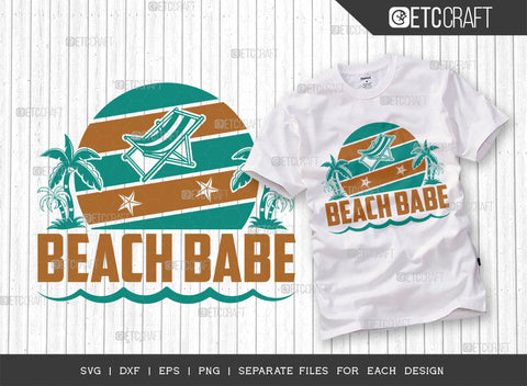 Beach Babe SVG Bundle, Beach Life Svg, Summer Love Svg, Vacation Svg, Summer Vibes Svg, Hello Summer Svg, Summer Quote, ETC T00459 SVG ETC Craft 