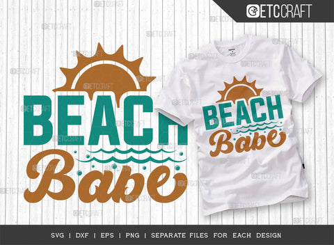 Beach Babe SVG Bundle, Beach Life Svg, Summer Love Svg, Vacation Svg, Summer Vibes Svg, Hello Summer Svg, Summer Quote, ETC T00459 SVG ETC Craft 